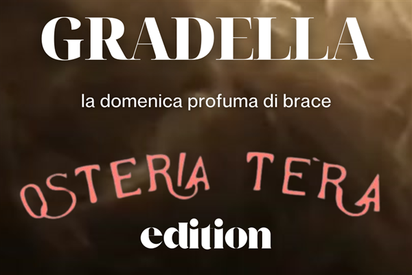 GRADELLA  brace, vino e tramonti in terrazza ( scopri le date disponibili )